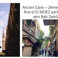 C19_ANCIEN CAIRE – 2EME PARTIE, RUE EL EL MOEZ PARTIE SUD VERS BAB ZWEILA
