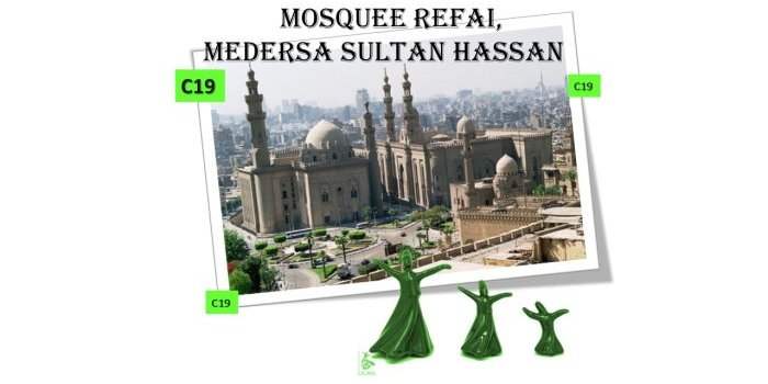 C19_Modification : MOSQUEE REFAI et MEDERSA SULTAN HASSAN