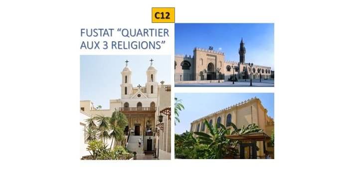 C12_FUSTAT “quartier aux 3 religions” : Quartier et Musée copte + Souks de Fusta