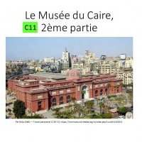 C11_LE MUSEE DU CAIRE_2EME VISITE