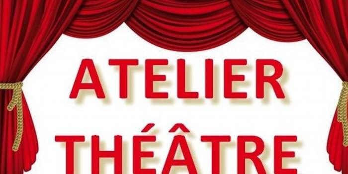 Atelier théâtre